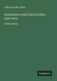 Exkursionen eines Österreichers, 1840-1879