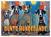 Bunte Hundebande (Tischkalender 2026 DIN A5 quer), CALVENDO Monatskalender Bunte Hundebande (Tischkalender 2026 DIN A5 quer), CALVENDO Monatskalender