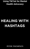 Healing with Hashtags (eBook, ePUB)