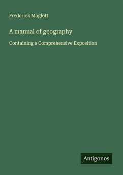 Cover A manual of geography