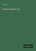 Wilkes, Sheridan, Fox