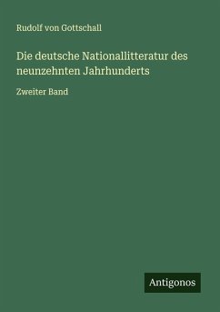Cover Die deutsche Nationallitteratur des neunzehnten Jahrhunderts