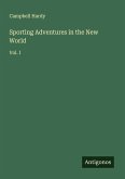 Sporting Adventures in the New World