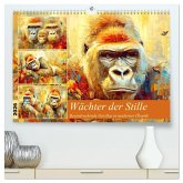 Wächter der Stille. Beeindruckende Gorillas in moderner Öloptik (hochwertiger Premium Wandkalender 2026 DIN A2 quer), Kunstdruck in Hochglanz