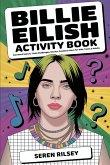 Billie Eilish Activity Book Billie Eilish Activity Book
