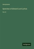 Speeches of Edward Lord Lytton