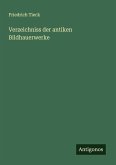 Verzeichniss der antiken Bildhauerwerke