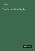 The Women's War on Whisky The Women's War on Whisky