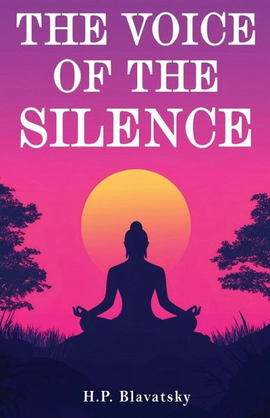 The Voice of the Silence