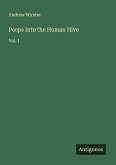 Peeps Into the Human Hive