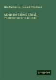 Album des Kaiserl. Königl. Theresianums (1746-1880)