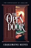 The Open Door (The Chronicles of Caelium Book 3) The Open Door (The Chronicles of Caelium Book 3)