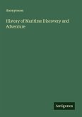 History of Maritime Discovery and Adventure History of Maritime Discovery and Adventure