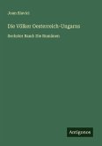 Die Völker Oesterreich-Ungarns