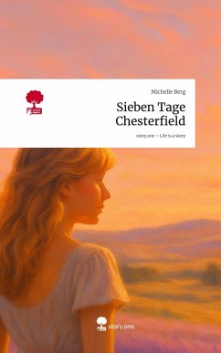 Cover Sieben Tage Chesterfield. Life is a Story - story.one