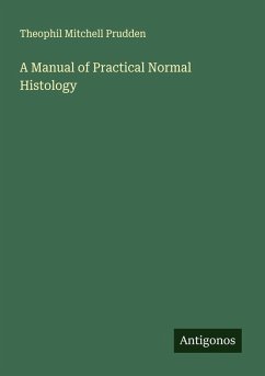 Cover A Manual of Practical Normal Histology