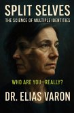 Split Selves (eBook, ePUB) Split Selves (eBook, ePUB)