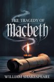 The Tragedy of Macbeth