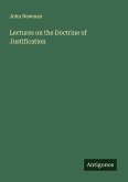 Lectures on the Doctrine of Justification