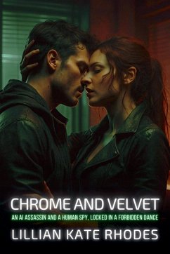 Chrome and Velvet - Rhodes, Lillian Kate
