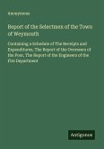 Report of the Selectmen of the Town of Weymouth