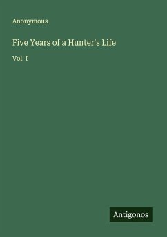 Cover Five Years of a Hunter's Life