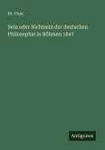 Sein oder Nichtsein der deutschen Philosophie in Böhmen 1847