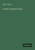 A Book of Fugitive Poems