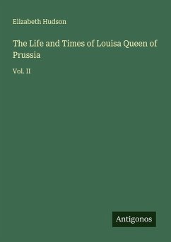 Cover The Life and Times of Louisa Queen of Prussia