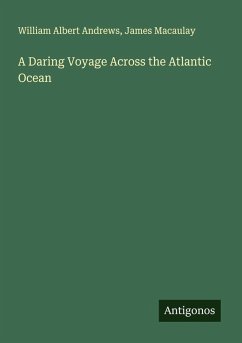 Cover A Daring Voyage Across the Atlantic Ocean
