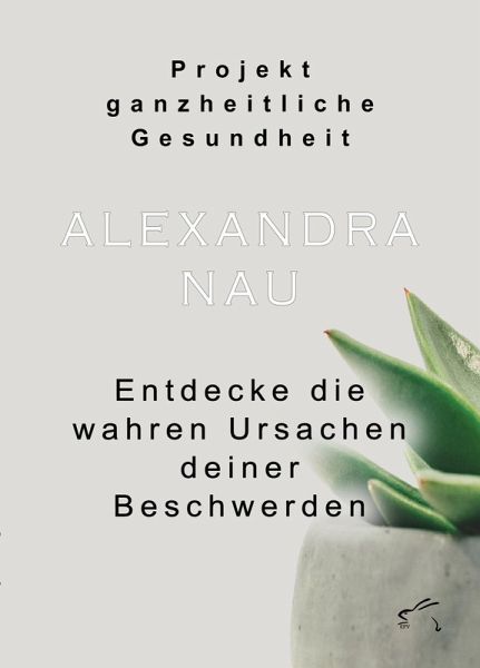 Projekt ganzheitliche Gesundheit (eBook, ePUB) Projekt ganzheitliche Gesundheit (eBook, ePUB)
