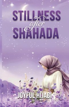 Cover Stillness After Shahada