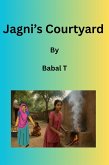 Jagni's Courtyard (Short True Stories, #5) (eBook, ePUB) Jagni's Courtyard (Short True Stories, #5) (eBook, ePUB)