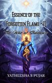 Essence of the Forgotten Flame - II, The War of Shadows (eBook, ePUB)