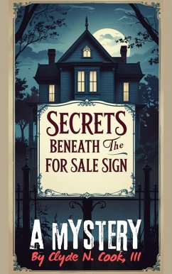 Cover Secrets Beneath the For Sale Sign (eBook, ePUB)
