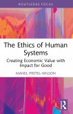 The Ethics of Human Systems (eBook, PDF)
