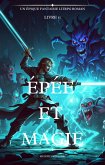 Épée et Magie:Un Épique Fantaisie LitRPG Roman (Volume 11) (eBook, ePUB)