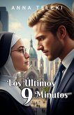 Los Últimos 9 Minutos (eBook, ePUB)