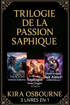 Cover Trilogie de la Passion Saphique 3 Livres en 1 (eBook, ePUB)