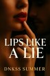 Lips Like a Lie (eBook, ePUB) - Bild 1