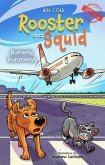Rooster and Squid (eBook, ePUB)