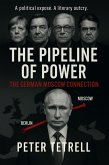 The Pipeline of Power (eBook, ePUB)