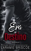 Era Destino (Serie Heaven Hill, #1) (eBook, ePUB)