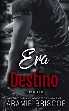 Cover Era Destino (Serie Heaven Hill, #1) (eBook, ePUB)