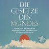Die Gesetze des Mondes: Im Rhythmus der... - Bild 1