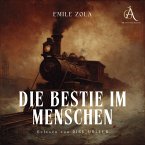 Die Bestie im Menschen - Hörbuch Klassiker (MP3-Download)