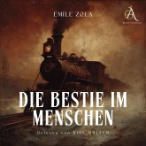 Die Bestie im Menschen - Hörbuch Klassiker (MP3-Download) Die Bestie im Menschen - Hörbuch Klassiker (MP3-Download)