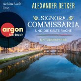 Signora Commissaria und die kalte Rache - Ein Toskana-Krimi (MP3-Download)