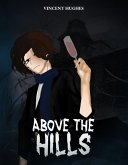 Above the Hills (eBook, ePUB) Above the Hills (eBook, ePUB)