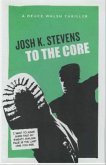 To the Core (eBook, ePUB)